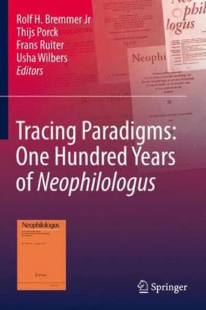 Tracing Paradigms: One Hundred Years of Neophilologus de Rolf H. Bremmer Jr