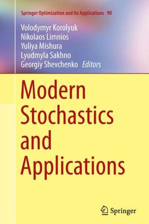 Modern Stochastics and Applications de Volodymyr Korolyuk