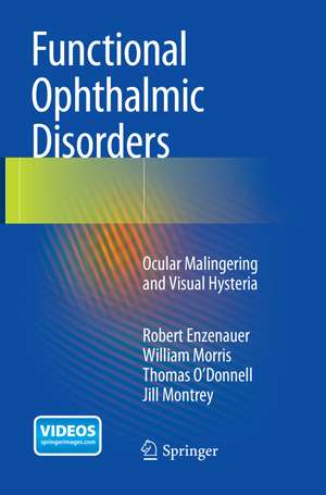 Functional Ophthalmic Disorders de Robert Enzenauer