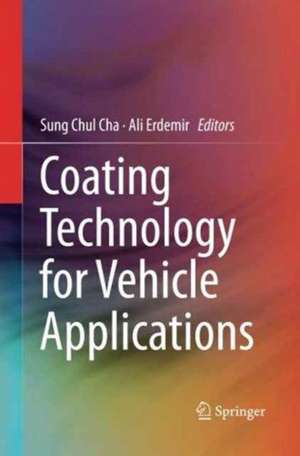 Coating Technology for Vehicle Applications de Sung Chul Cha