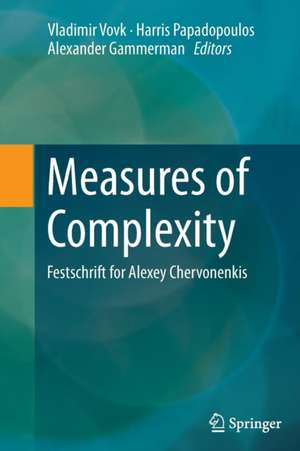 Measures of Complexity: Festschrift for Alexey Chervonenkis de Vladimir Vovk