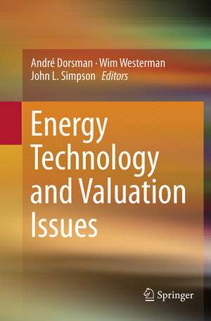 Energy Technology and Valuation Issues de André Dorsman