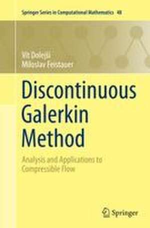 Discontinuous Galerkin Method de Vít Dolej¿í
