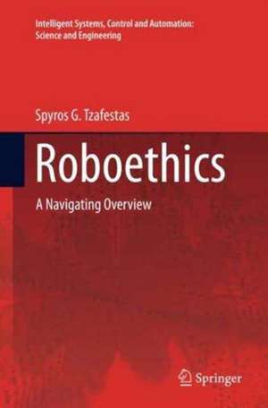 Roboethics de Spyros G. Tzafestas