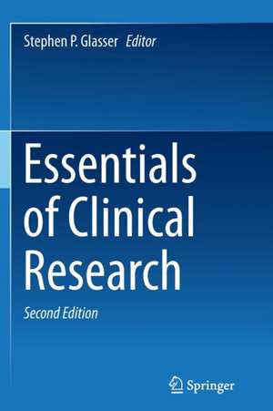 Essentials of Clinical Research de Stephen P. Glasser