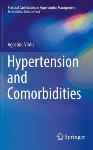 Hypertension and Comorbidities de Agostino Virdis