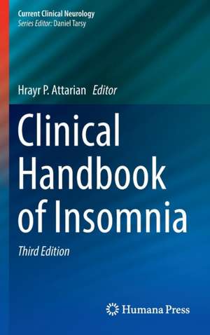 Clinical Handbook of Insomnia de Hrayr P. Attarian