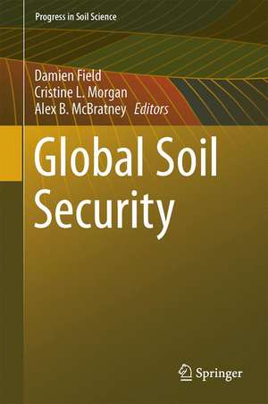 Global Soil Security de Damien J. Field