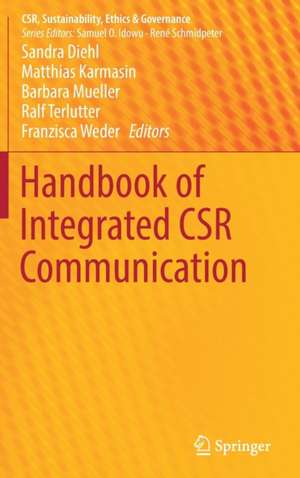 Handbook of Integrated CSR Communication de Sandra Diehl