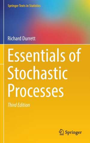 Essentials of Stochastic Processes de Richard Durrett