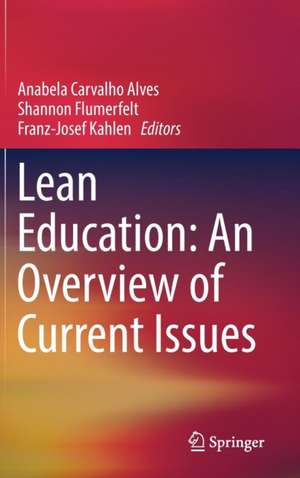 Lean Education: An Overview of Current Issues de Anabela Carvalho Alves