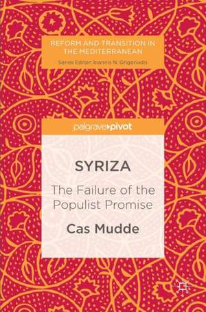 SYRIZA: The Failure of the Populist Promise de Cas Mudde