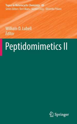 Peptidomimetics II de William D. Lubell