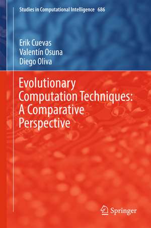 Evolutionary Computation Techniques: A Comparative Perspective de Erik Cuevas