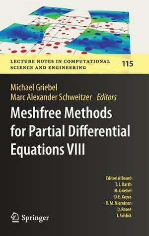 Meshfree Methods for Partial Differential Equations VIII de Michael Griebel