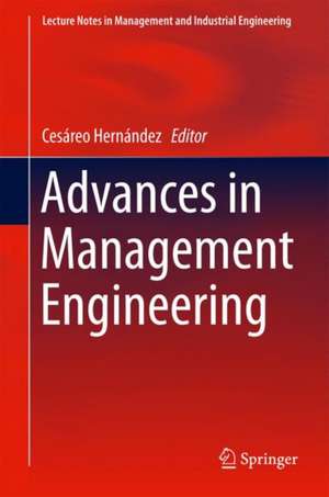 Advances in Management Engineering de Cesáreo Hernández