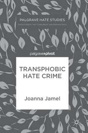 Transphobic Hate Crime de Joanna Jamel