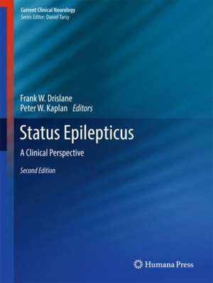Status Epilepticus: A Clinical Perspective de Frank W. Drislane