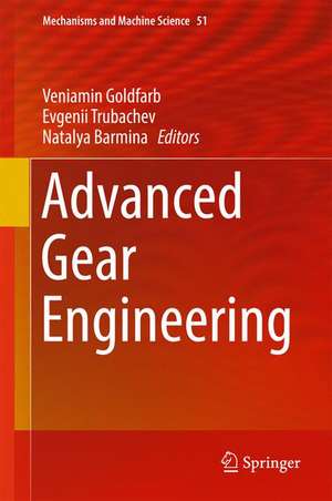 Advanced Gear Engineering de Veniamin Goldfarb