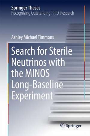 Search for Sterile Neutrinos with the MINOS Long-Baseline Experiment de Ashley Michael Timmons