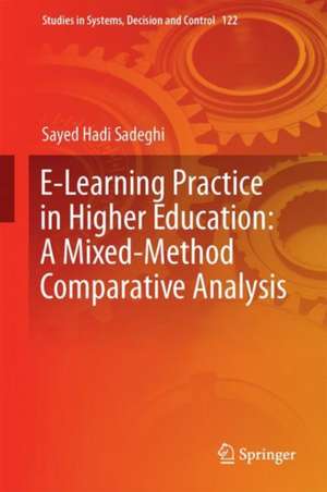 E-Learning Practice in Higher Education: A Mixed-Method Comparative Analysis de Sayed Hadi Sadeghi