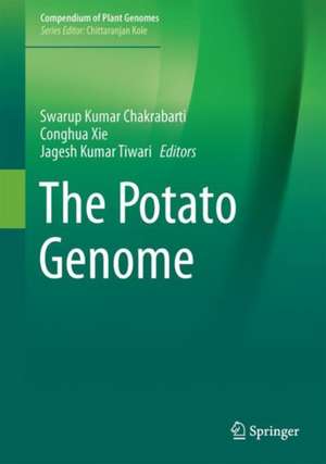 The Potato Genome de Swarup Kumar Chakrabarti