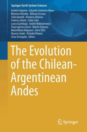 The Evolution of the Chilean-Argentinean Andes de Andrés Folguera