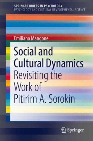 Social and Cultural Dynamics: Revisiting the Work of Pitirim A. Sorokin de Emiliana Mangone