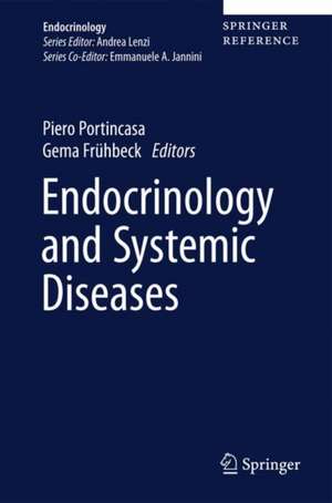 Endocrinology and Systemic Diseases de Piero Portincasa