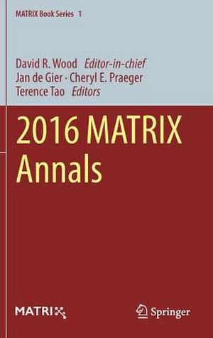 2016 MATRIX Annals de David R. Wood