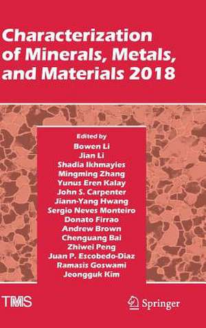 Characterization of Minerals, Metals, and Materials 2018 de Bowen Li