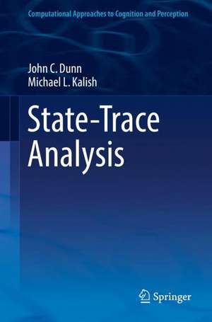 State-Trace Analysis de John C. Dunn