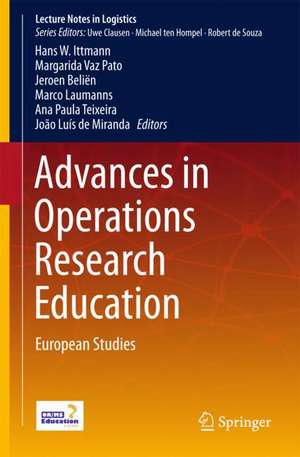 Advances in Operations Research Education: European Studies de Jeroen Beliën