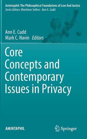 Core Concepts and Contemporary Issues in Privacy de Ann E. Cudd