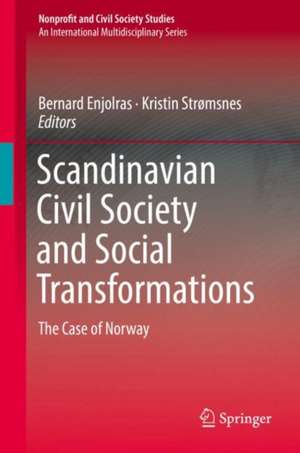 Scandinavian Civil Society and Social Transformations: The Case of Norway de Bernard Enjolras