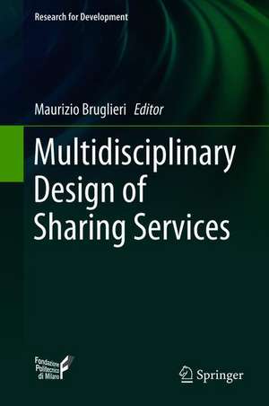 Multidisciplinary Design of Sharing Services de Maurizio Bruglieri