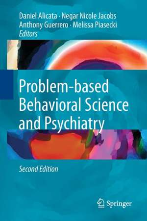 Problem-based Behavioral Science and Psychiatry de Daniel Alicata