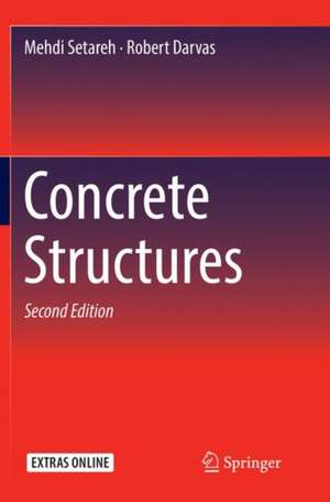 Concrete Structures de Mehdi Setareh