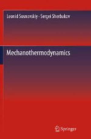 Mechanothermodynamics de Leonid Sosnovskiy