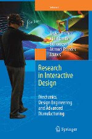 Research in Interactive Design (Vol. 4): Mechanics, Design Engineering and Advanced Manufacturing de Xavier Fischer