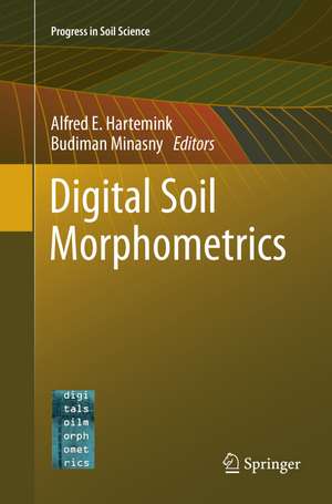 Digital Soil Morphometrics de Alfred E. Hartemink