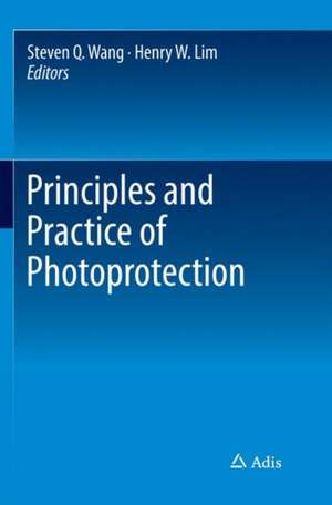 Principles and Practice of Photoprotection de Steven Q. Wang