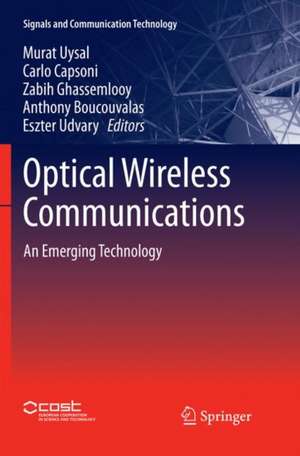 Optical Wireless Communications de Murat Uysal