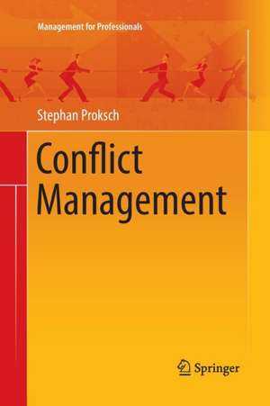 Conflict Management de Stephan Proksch