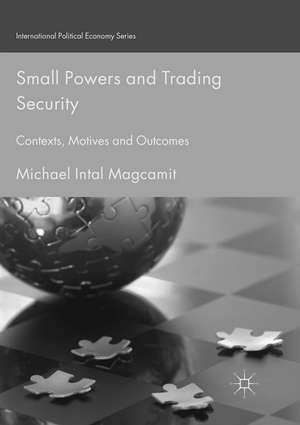 Small Powers and Trading Security de Michael Intal Magcamit