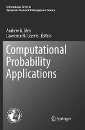 Computational Probability Applications de Andrew G. Glen