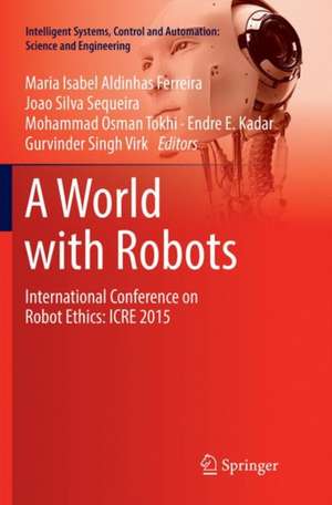 A World with Robots de Maria Isabel Aldinhas Ferreira