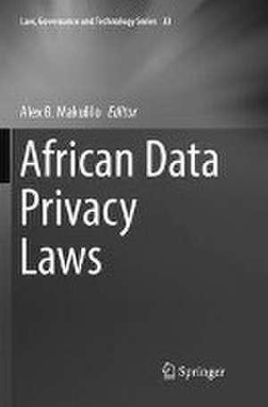 African Data Privacy Laws de Alex B. Makulilo