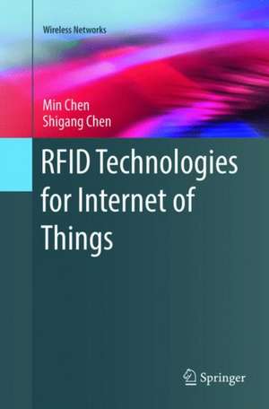 RFID Technologies for Internet of Things de Min Chen