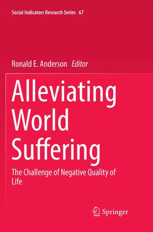 Alleviating World Suffering de Ronald E. Anderson